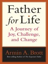 Father for Life (eBook): A Journey of Joy, Challenge, and Change